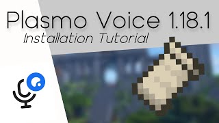 PlasmoVoice mod Fabric Tutorial 1181 [upl. by Adnohsor367]