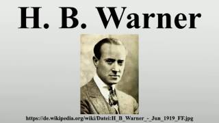 H B Warner [upl. by Hatnamas]