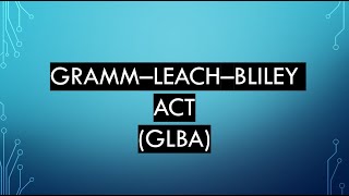 GLBA Compliance GrammLeachBliley Act  Cyber Security and Laws  GLBA Compliance Explained Hindi [upl. by Nordine39]