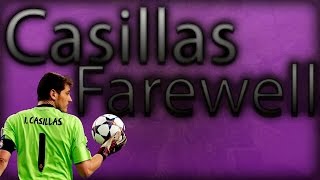 Casillas Farewell •Great Saves [upl. by Arola]