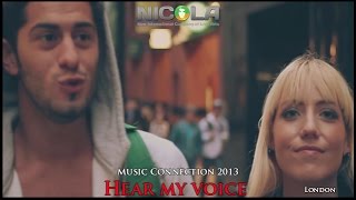 quotHear my voicequot Music video Music Connection 2013 [upl. by Westphal]