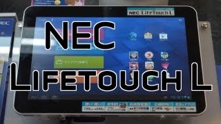 NEC Lifetouch L 10inch Tablet Hands On [upl. by Maice]