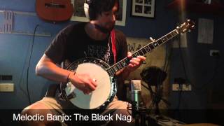 The Black Nag Melodic Banjo [upl. by Yanehs]