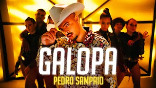 PEDRO SAMPAIO  GALOPA LetraLyrics  Super Letra [upl. by Annonyw]