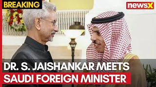 Dr S Jaishankar Meets Saudi Foreign Minister to Boost IndiaSaudi Relations  NewsX [upl. by Eeldivad]