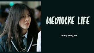 My Name OST  Mediocre Life Hwang Sung Jun Tradução Legendado [upl. by Dodd]