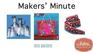 Makers Minute  Odile Bailloeul [upl. by Drwde]