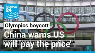 China warns US will pay the price for Olympics diplomatic boycott • FRANCE 24 English [upl. by Nosinned]