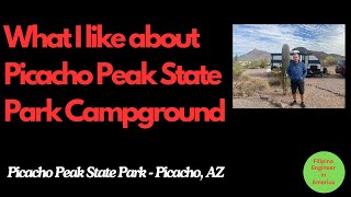 Stunning Picacho Peak State Park Campground  What I like about it [upl. by Rabush]