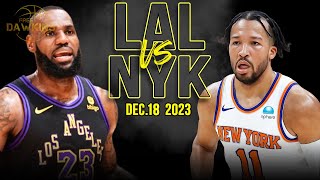 Los Angeles Lakers vs New York Knicks Full Game Highlights  December 18 2023  FreeDawkins [upl. by Ferdinana767]