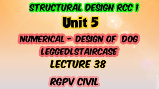 RCC 1  Design of Dog Legged Staircase learnwithshruti7680 [upl. by Ahsataj156]