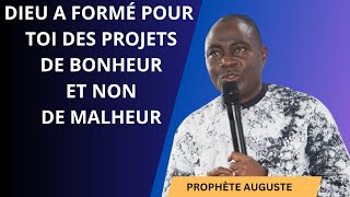 DIEU A FORMÉ DES PROJETS DE BONHEUR ET NON DE MALHEUR POUR TOI [upl. by Sarita]