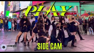 KPOP IN PUBLIC TIMES SQUARE  SIDE CAM CHUNG HA 청하  PLAY feat 창모 Dance Cover [upl. by Yecies]