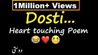 Dosti Shayari New  Heart Touching Friendship Poetry  Dosti Poem [upl. by Hands]