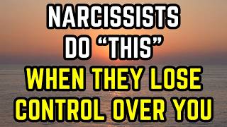 8 things NARCISSISTS do when they lose control over you [upl. by Eckblad]