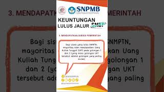 Keuntungan Lulus SNBP Bagi Siswa [upl. by Hedvah]