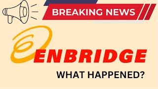 Enbridge Stock Breaking News What happened to ENB [upl. by Accebar]