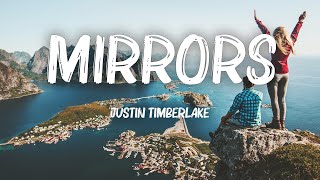 Justin Timberlake  Mirrors Lyrics [upl. by Damien]