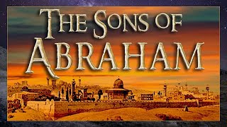 Sons of Abraham [upl. by Raman]