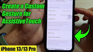 iPhone 1313 Pro How to Create a Custom Gesture for AssistiveTouch [upl. by Bolen339]