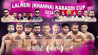 LIVE  Lalheri Khanna Kabaddi Cup 2024 [upl. by Aisekal762]