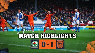 HIGHLIGHTS  BLACKBURN 0 TOWN 1 [upl. by Adnohsor]