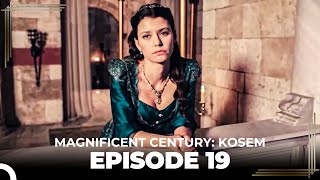 Magnificent Century Kosem Episode 19 English Subtitle again [upl. by Oliver]