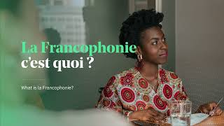 Questce que la Francophonie [upl. by Shippee]