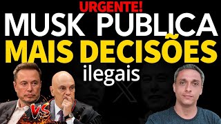 URGENTE X do Elon Musk divulga mais decisões ilegais de Moraes  Tem até ameaça [upl. by Anihs]