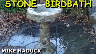 How I made a stone birdbath Mike Haduck [upl. by Sikras]