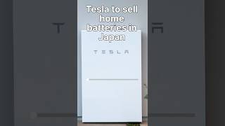 Tesla to sell home batteries in Japan batteries s [upl. by Stockmon]