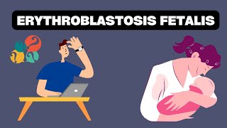 EVERYTHING about ERYTHROBLASTOSIS FETALIS definition pathophysiology clinical signs treatment [upl. by Arly]