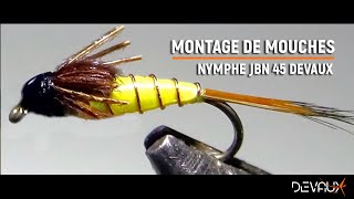 Montage mouche  Nymphe JBN 45 Devaux par Philippe Giraud [upl. by Anirahc]