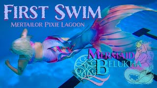 First Swim Mertailor Pixie Lagoon [upl. by Gnivri]