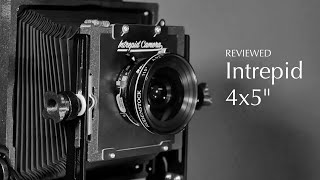 Intrepid 4x5quot Review  Large Format for a Small Budget [upl. by Ansell2]