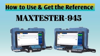 How to use and get the Reference amp Report EXFO MAXTESTER 945  Advanced Fiber Optic Test Solution [upl. by Suinuj]