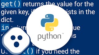 Python Dictionary quotinquot vs quotgetquot [upl. by Stephen]