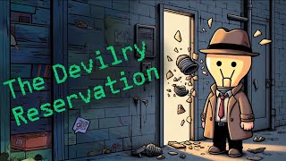 Без тела  The Devilry Reservation 2 [upl. by Kursh]