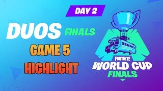 Fortnite World Cup Final  DUOS  Game 5 Highlights [upl. by Eesyak]