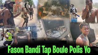 Men Fason Bandi Yo Tap Boule Polis Yo Ak Cha Blende  Mezanmi Ou Paka Pa Sezi Yo Pare Pou C Muscadin [upl. by Neelac119]