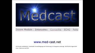 Medcast Innere MedizinInfektiologie  Enteroviren  Coxsackie AB  ECHOViren  PolioVirus [upl. by Klayman384]