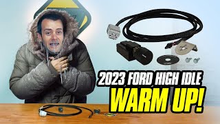 High Idle Control for 2023 FORD 67L Superduty [upl. by Marcelo307]