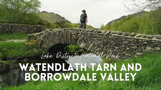 Lake District Walks  Watendlath Tarn and Borrowdale Valley [upl. by Samuel904]