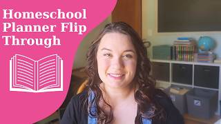 LOOK INSIDE  Homeschool Planner Flip Through [upl. by Philipps523]