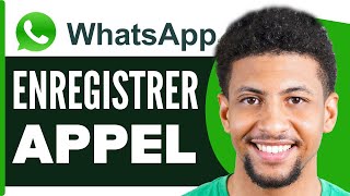 Comment Enregistrer Appel Whatsapp  En 2024 [upl. by Britton840]