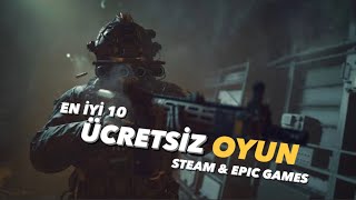 EN İYİ 10 ÜCRETSİZ OYUNLAR STEAM VE EPIC GAMES 2024 [upl. by Enitram]