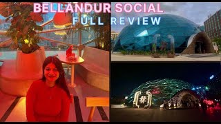 Bellandur Social New Outlet In Bangalore  Full Review  Day and Night View [upl. by Walston]