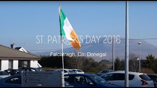 St Patricks Day 2016  Falcarragh Co Donegal [upl. by Smaoht873]