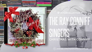 The Ray Conniff Singers  Christmas with Conniff 1959 [upl. by Moshe]