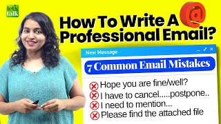 How To Write A Professional Email 7 Email Mistakes To Avoid Email Writing Tips For Professionals [upl. by Ettenwahs]